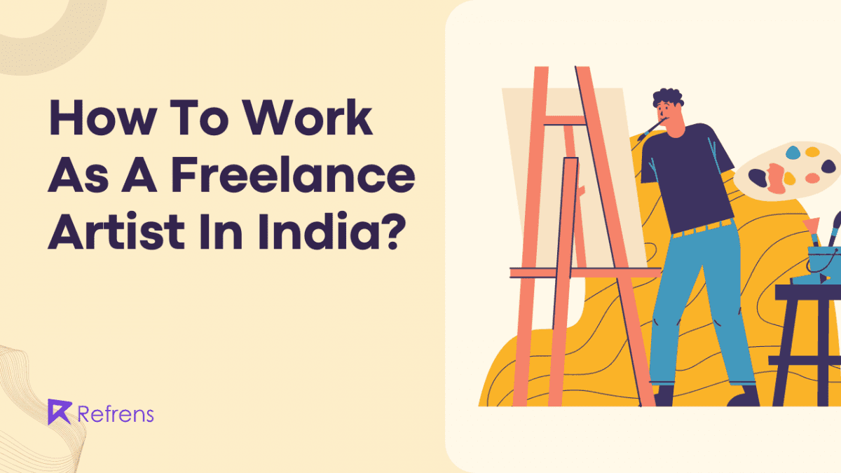 how-to-work-as-a-freelance-artist-in-india