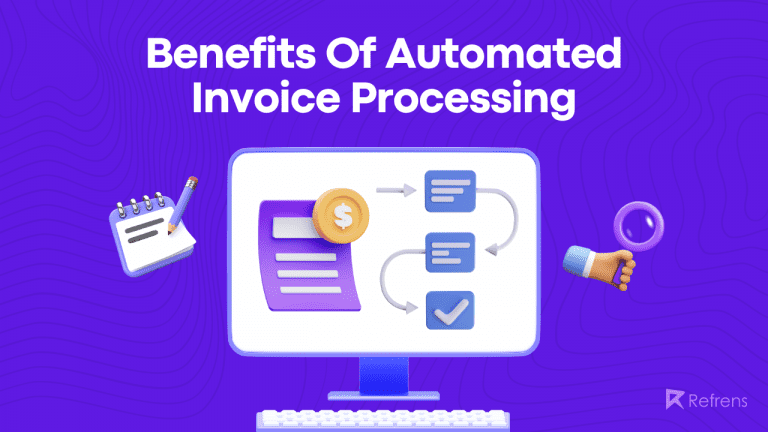 Top 10 Benefits of Automated Invoice Processing