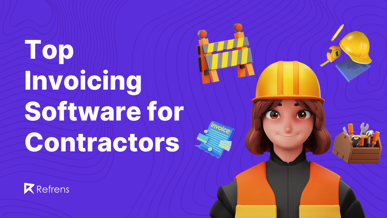 Contractor Invoicing Software: Streamline Your Billing Process