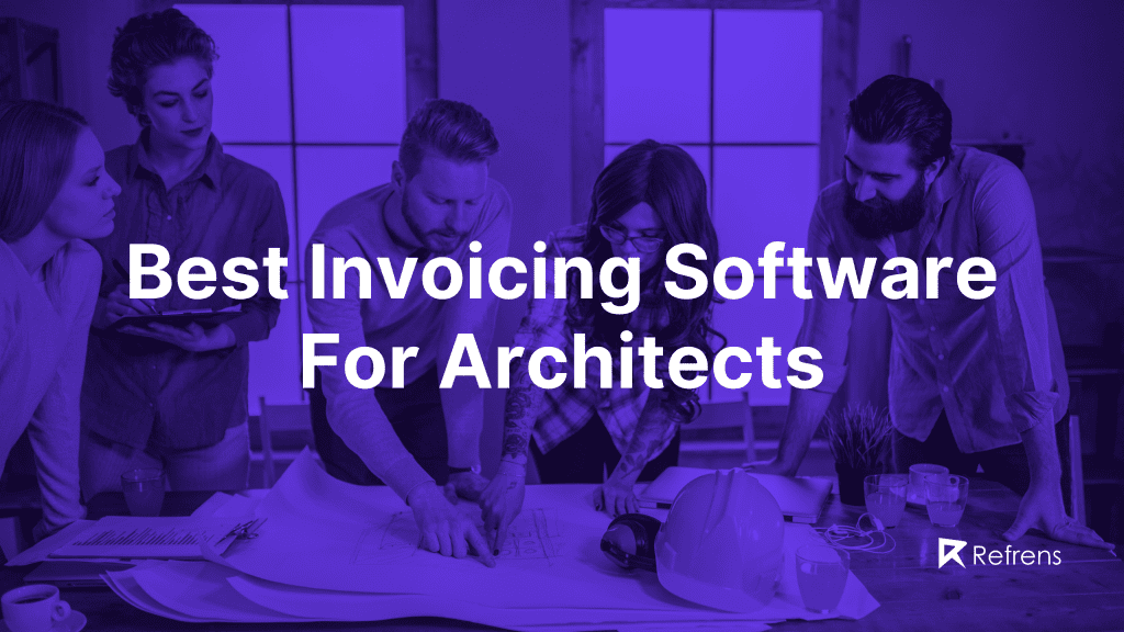 10 Best Invoicing Software For Architect