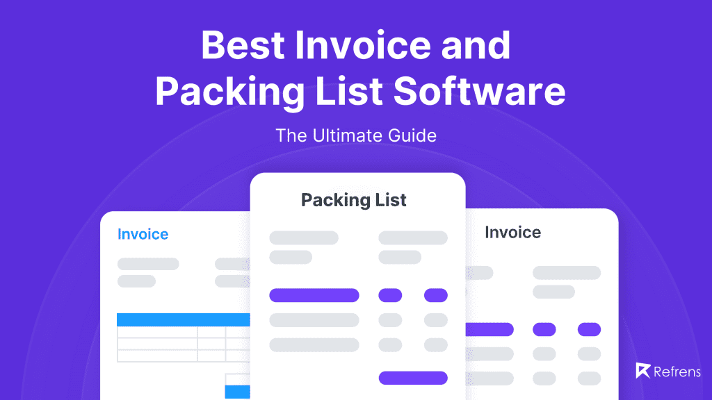 Refrens: Best Invoice & Packing List Software