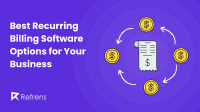 Best Recurring Billing Software Options for Your Business