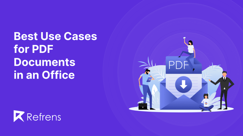 Best Use Cases for PDF Documents in an Office