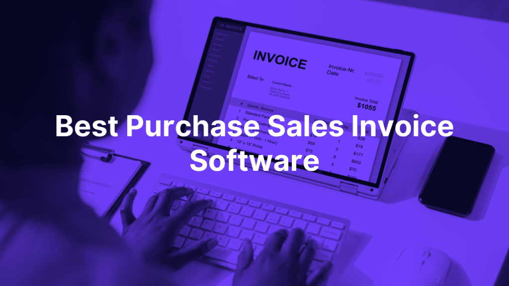 Best Purchase Sales Invoice Software
