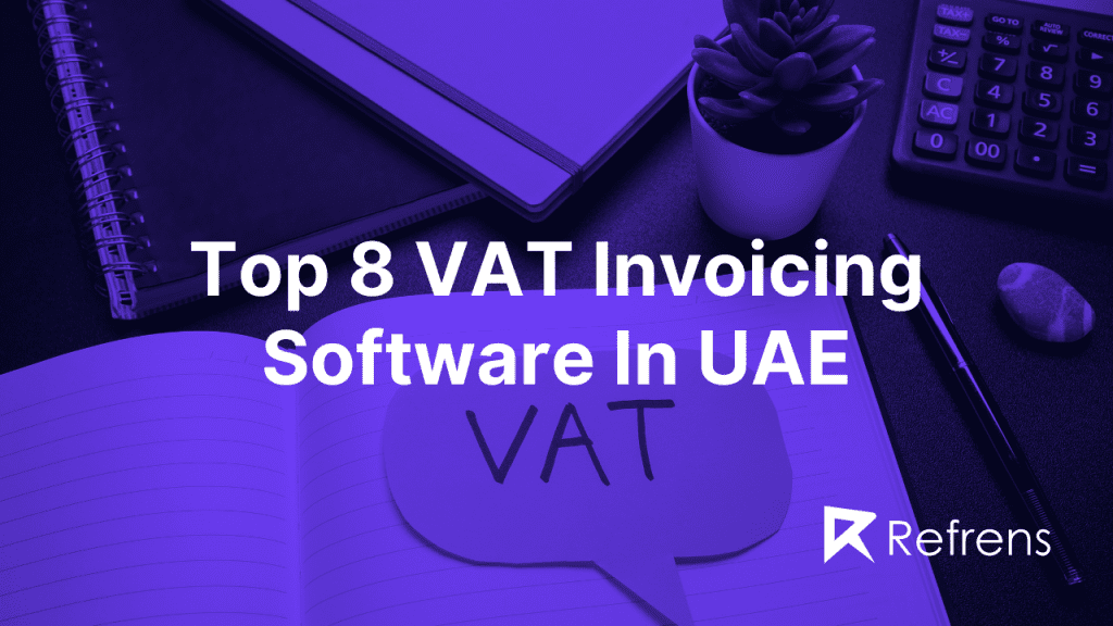 Top VAT Invoicing Software in UAE