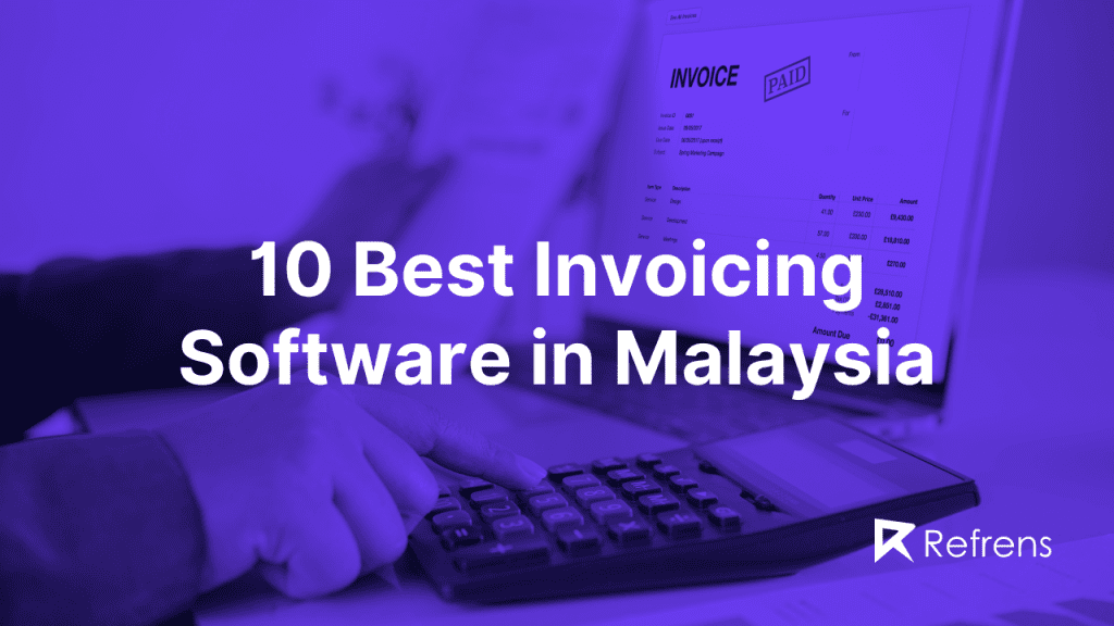 Top Invoicing software in Malaysia