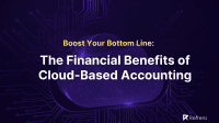 Financial Benefits of Cloud-Based Accounting